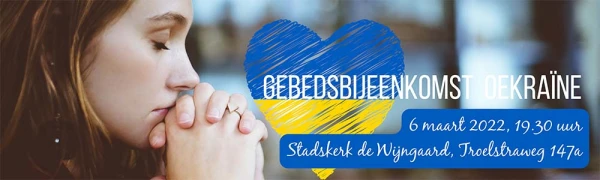 Gebedsbijeenkomst Oekraine